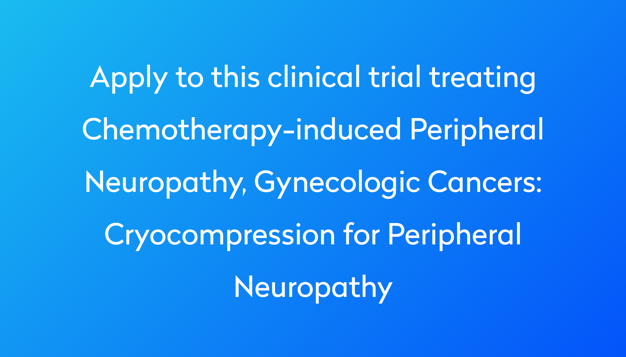 cryocompression-for-peripheral-neuropathy-clinical-trial-2023-power